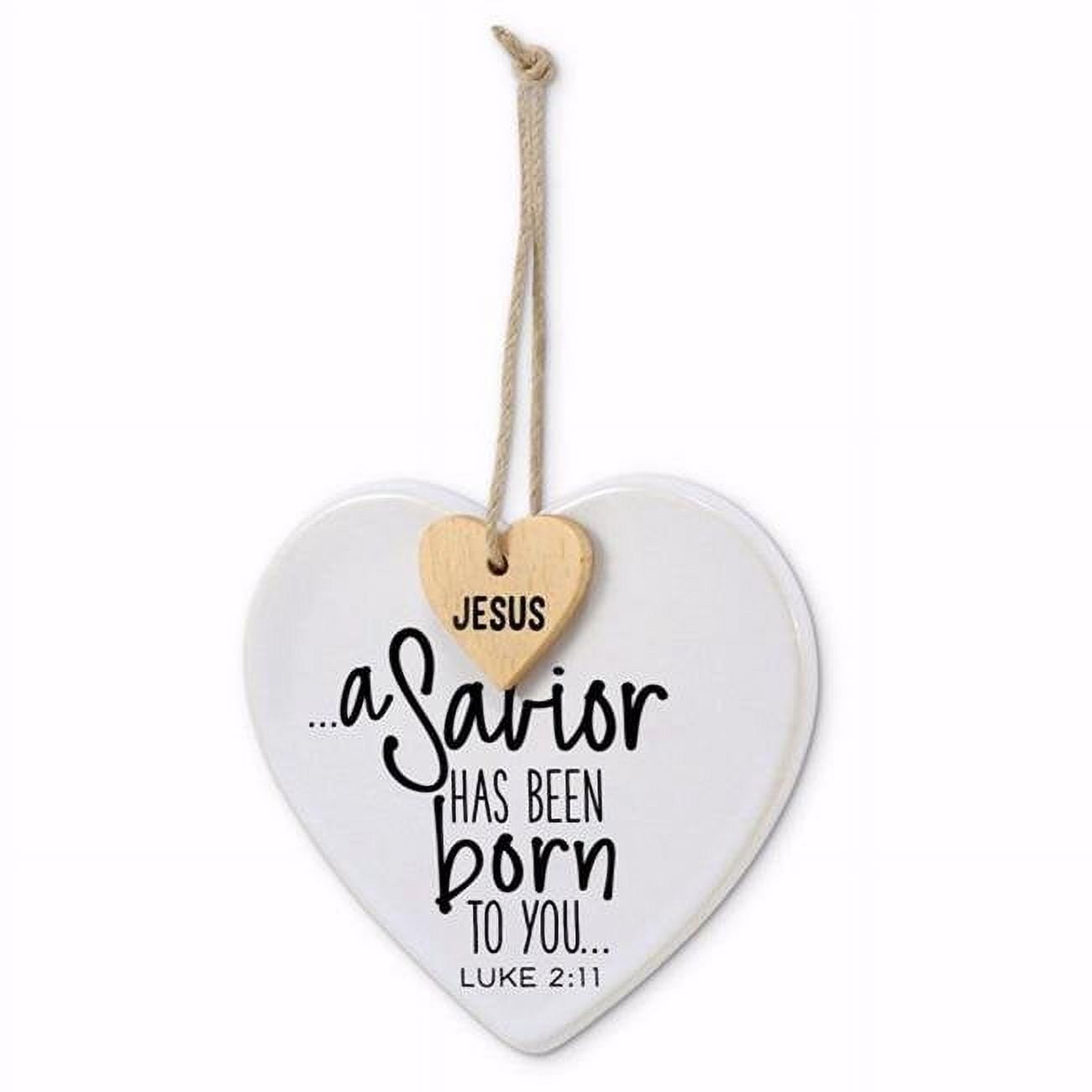 138272 Savior Has Been Born Heart Ornament