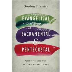 Evangelical Sacramental & Pentecostal