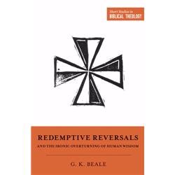 165400 Redemptive Reversals - Short Studies in Biblical Theology - Nov