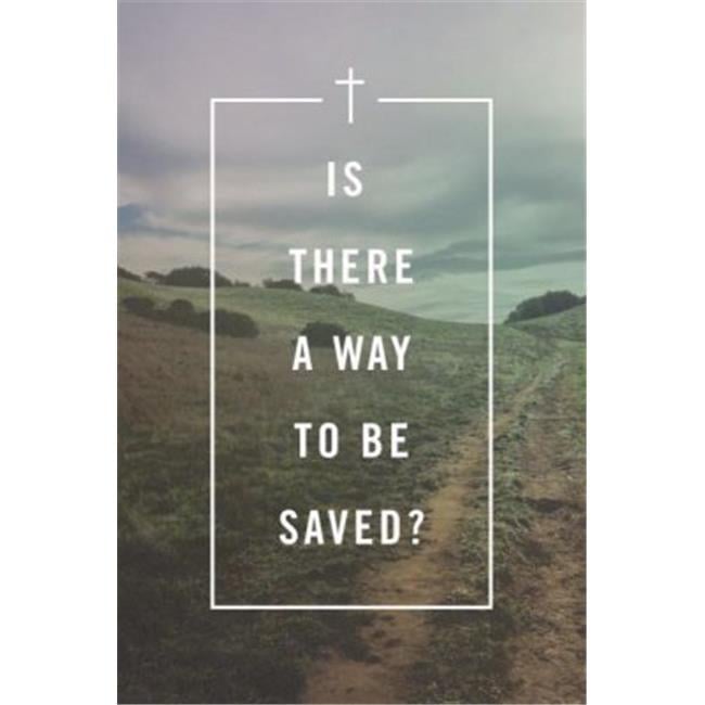 Tract-Is There a Way to Be Saved - Pack of 25