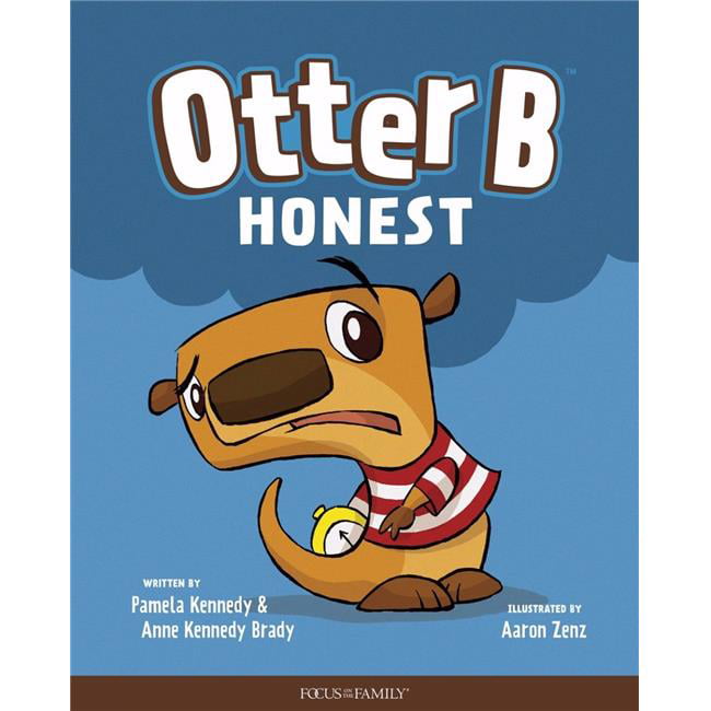 146621 Otter B Honest by Kennedy & Brady