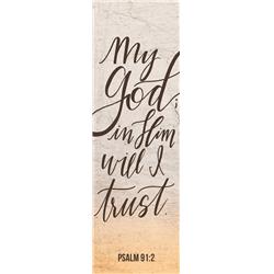 Picture of B&H Publishing 254037 My God In Him Will I Trust Bookmark - Pack of 25