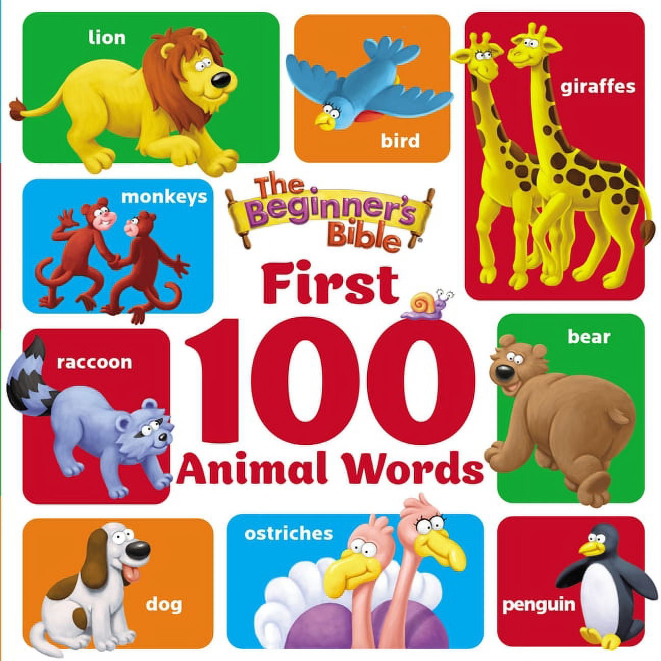 The Beginners Bible First 100 Animal Words