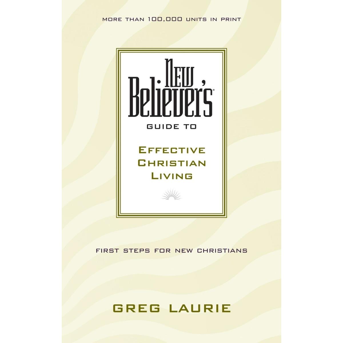 49574X Book - New Believers Guide to Effective Christian Living