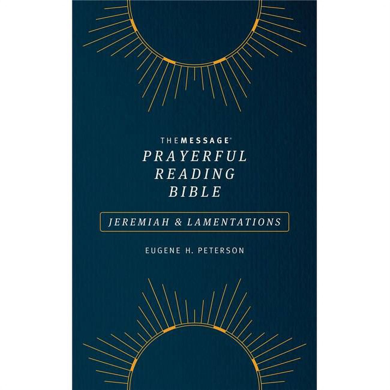 The Message Prayerful Reading Bible - Jeremiah & Lamentations, Blue Softcover