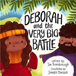 The Good Book 253785 Deborah & the Very Big Battle Book, Hardcover