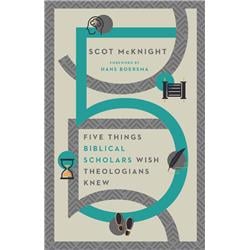 Picture of Intervarsity Press 265638 Book - Five Things Bible Scholars Wish Theologians Knew