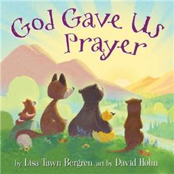 246603 Book - God Gave Us Prayer