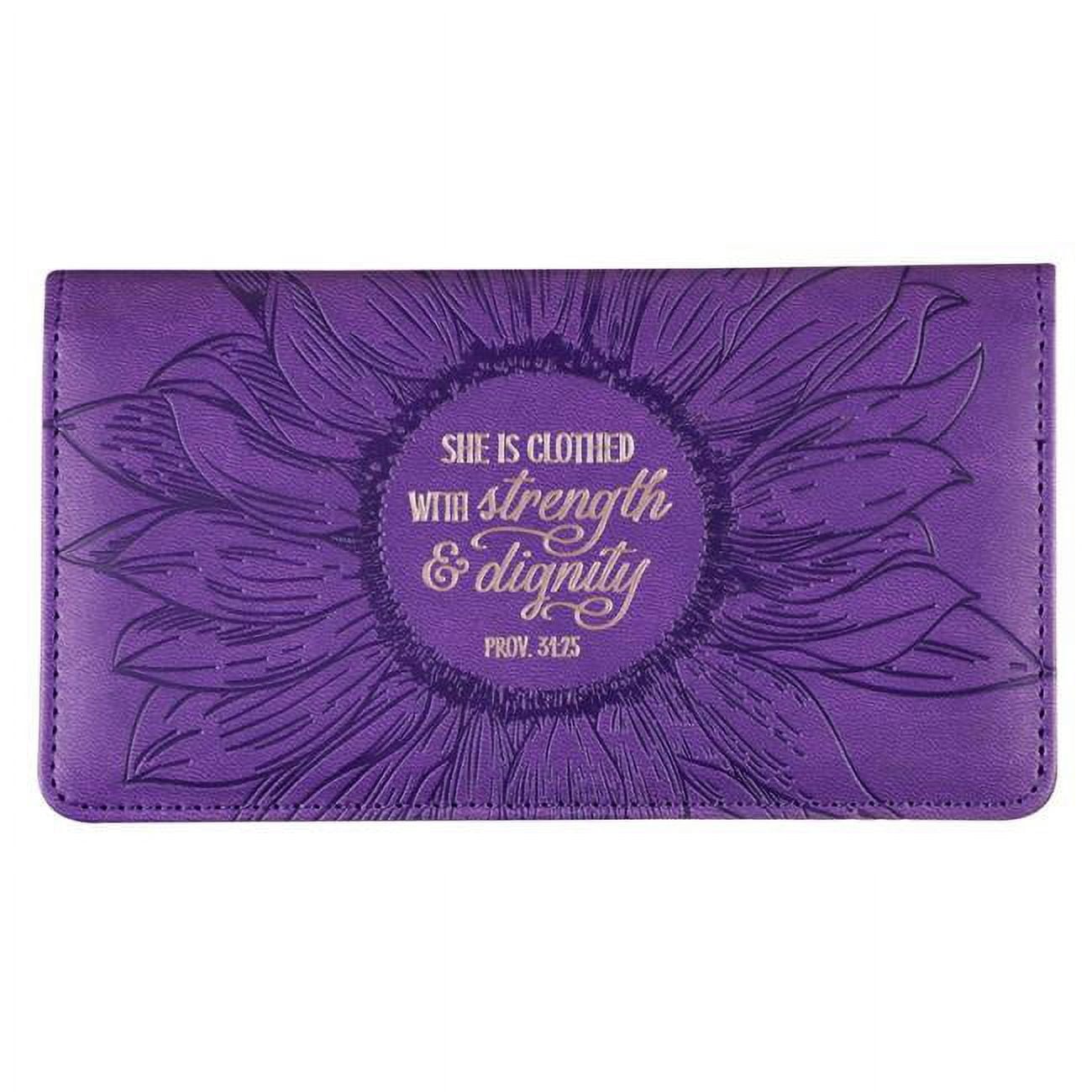 Checkbook Cover - Strength & Dignity Purple Prov. 31-25