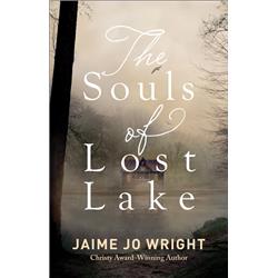 Baker Publishing Group 256865 The Souls of Lost Lake Book