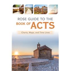 265067 6 x 9 in. Rose Guide To The Book of Acts - Charts, Maps & Time Lines Paperback Book