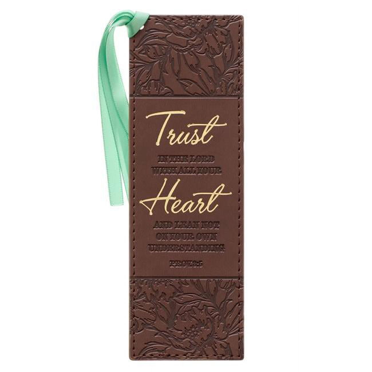 Picture of Christian Art Gifts 21813X Trust In The Lord with All Your Heart-LuxLeather Bookmark & Pagemarker&#44; Brown