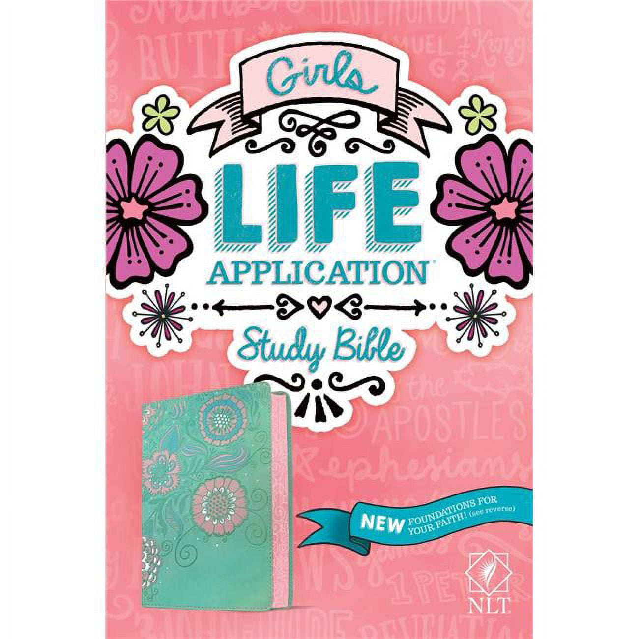 NLT Girls Life Application Study Bible, Teal & Pink Flowers LeatherLike