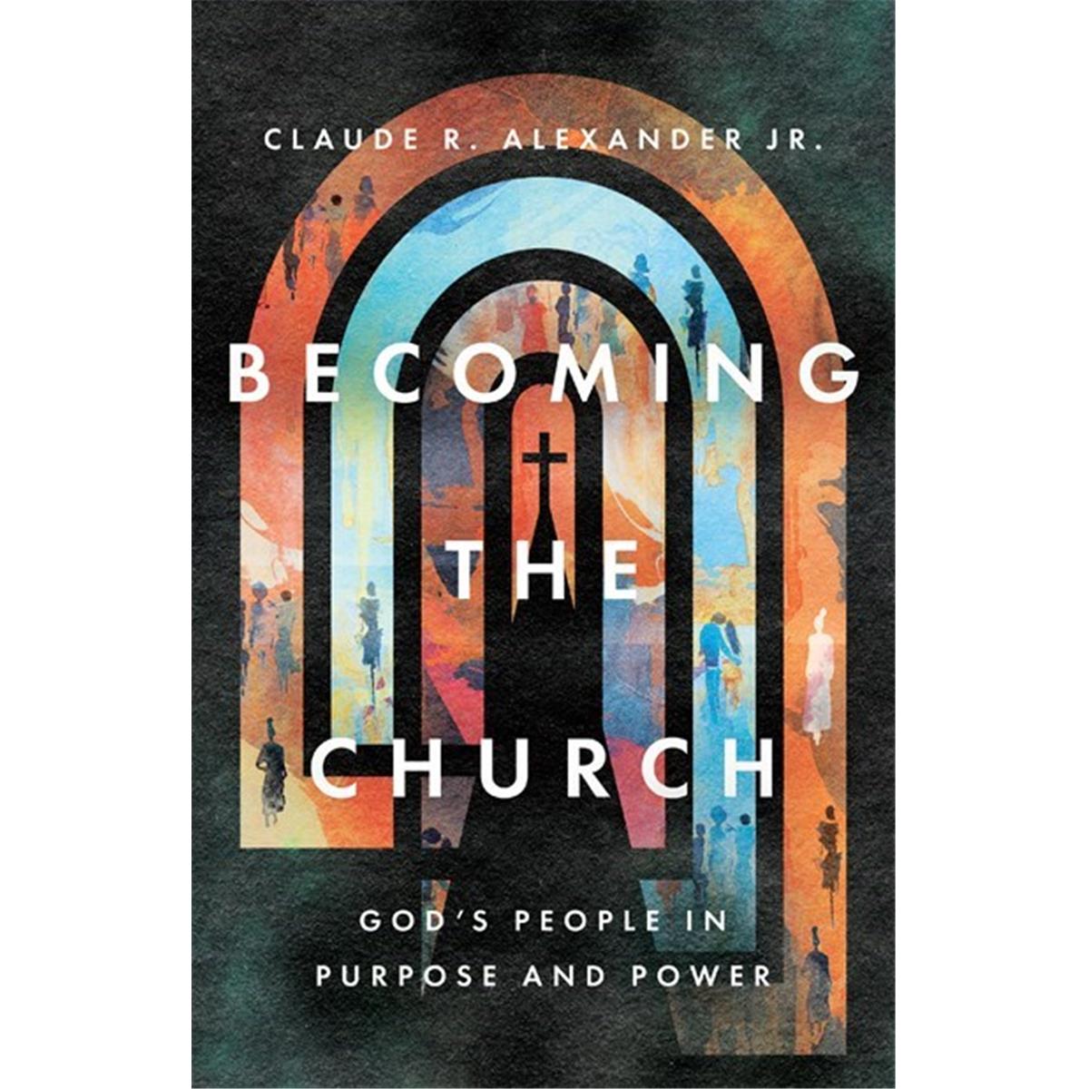 233447 Becoming The Church Book