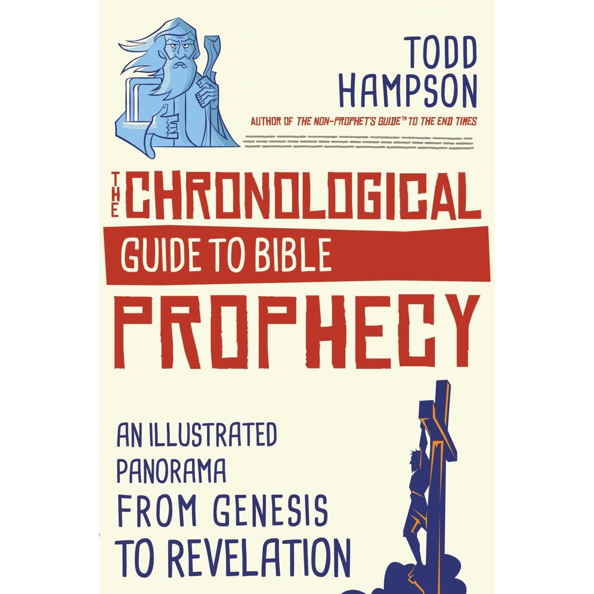 The Chronological Guide to Bible Prophecy Book