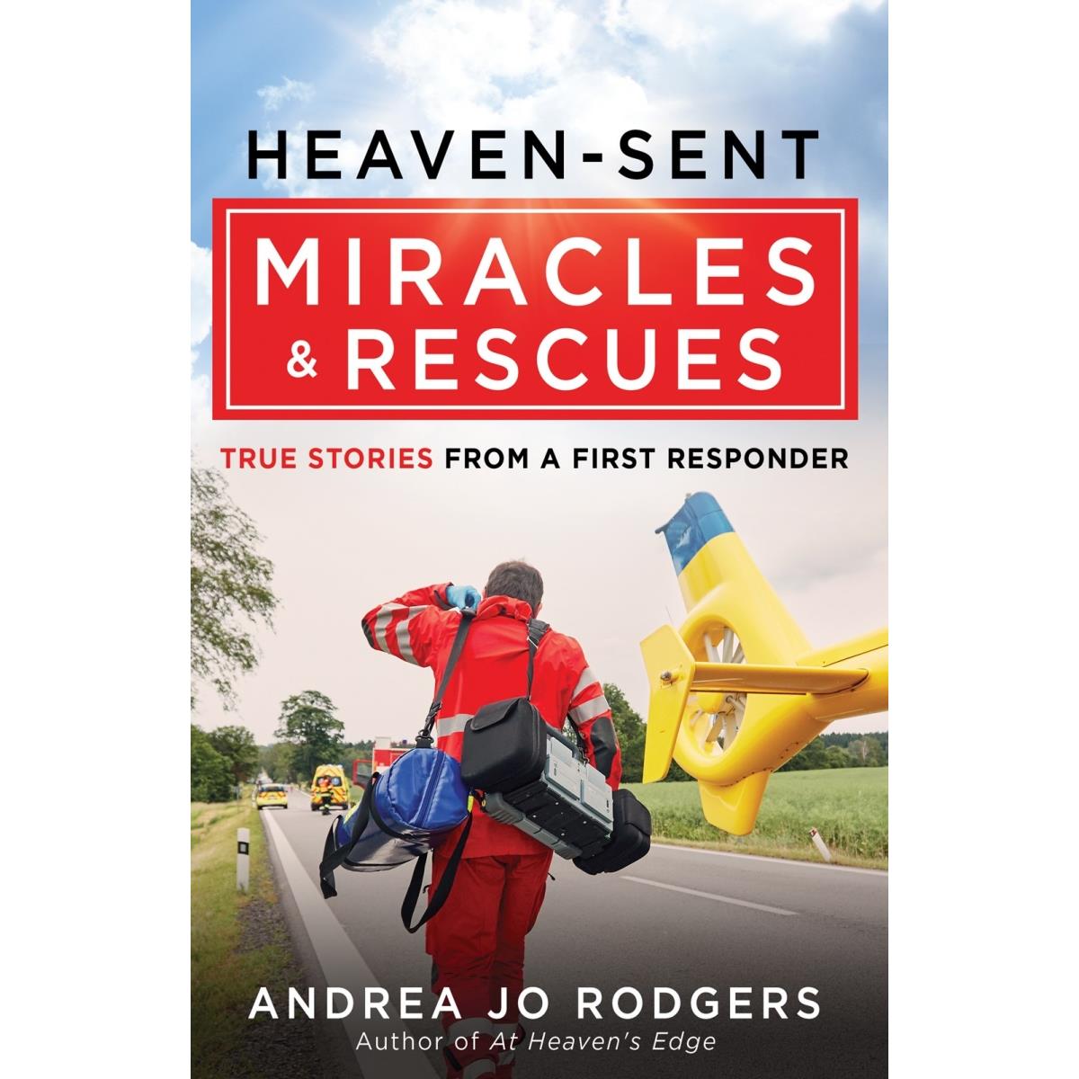 212537 Heaven - Sent Miracles & Rescues Book