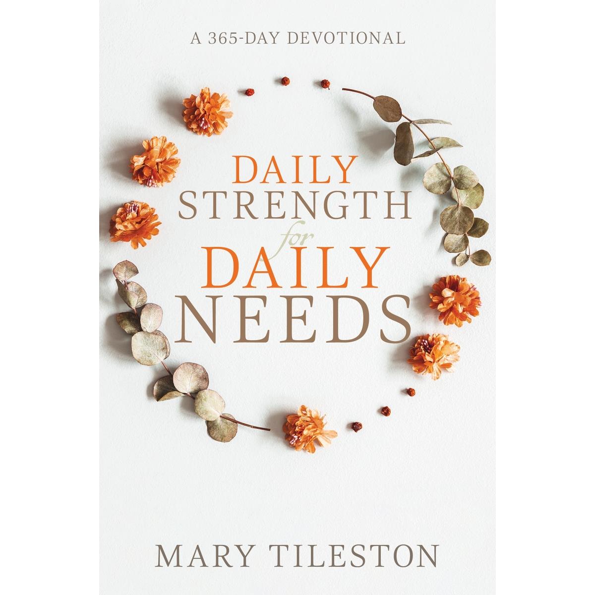 222695 Daily Strength for Daily Needs Book
