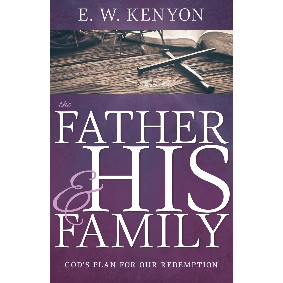 Picture of Whitaker House 222691 Father & His Family Book