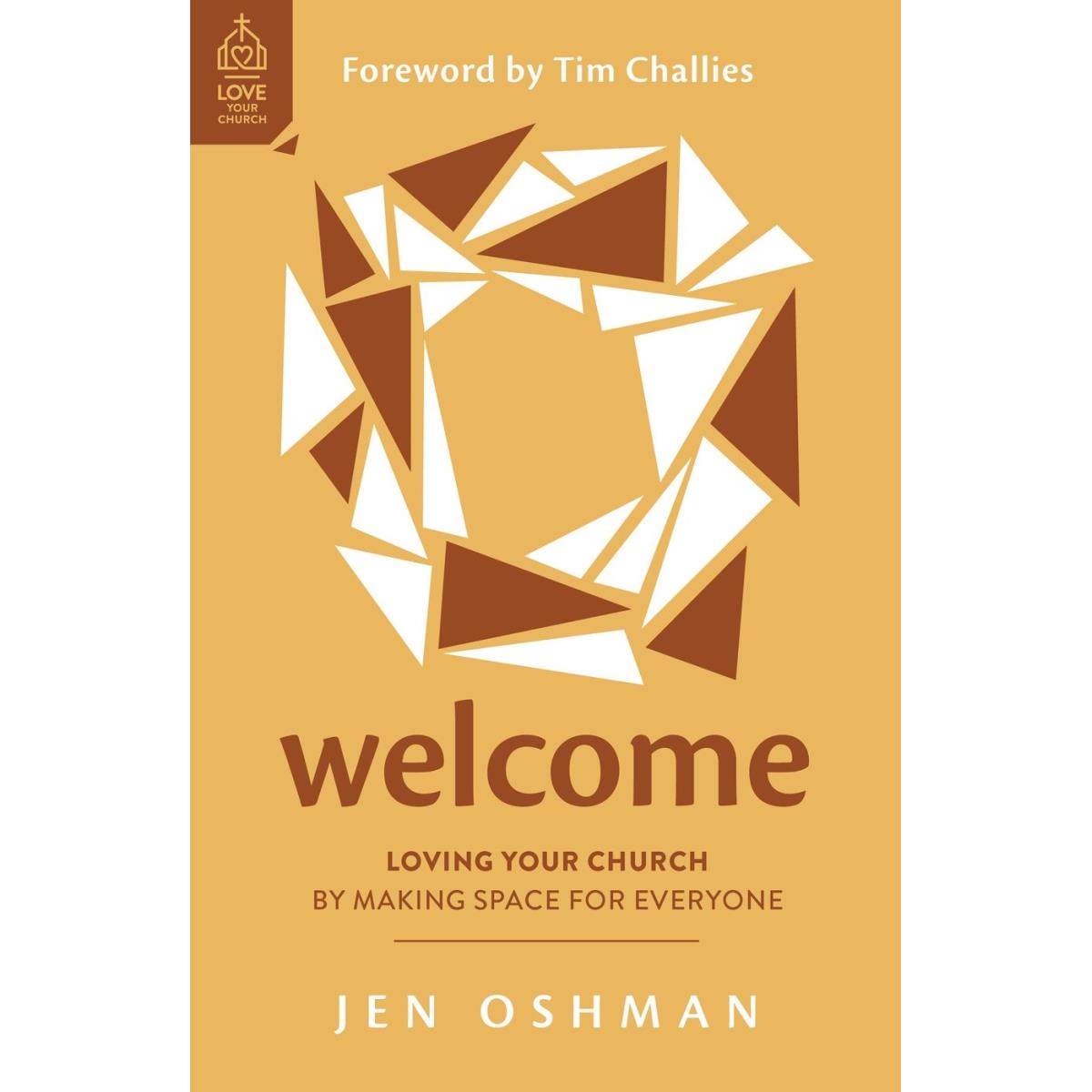 The Good Book 214757 Welcome No. 2 Love Your Church Book
