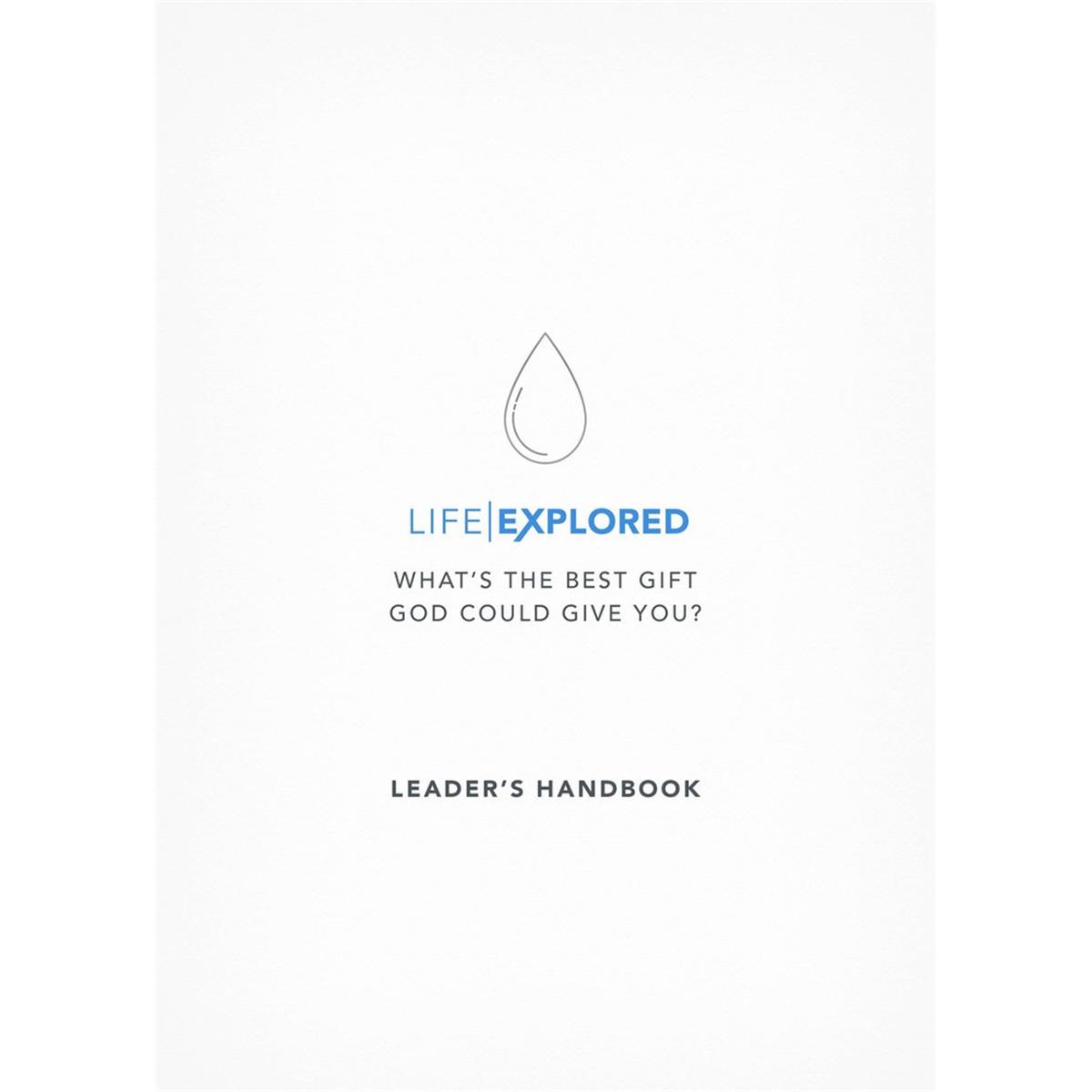 The Good Book 250191 Life Explored Leaders Handbook