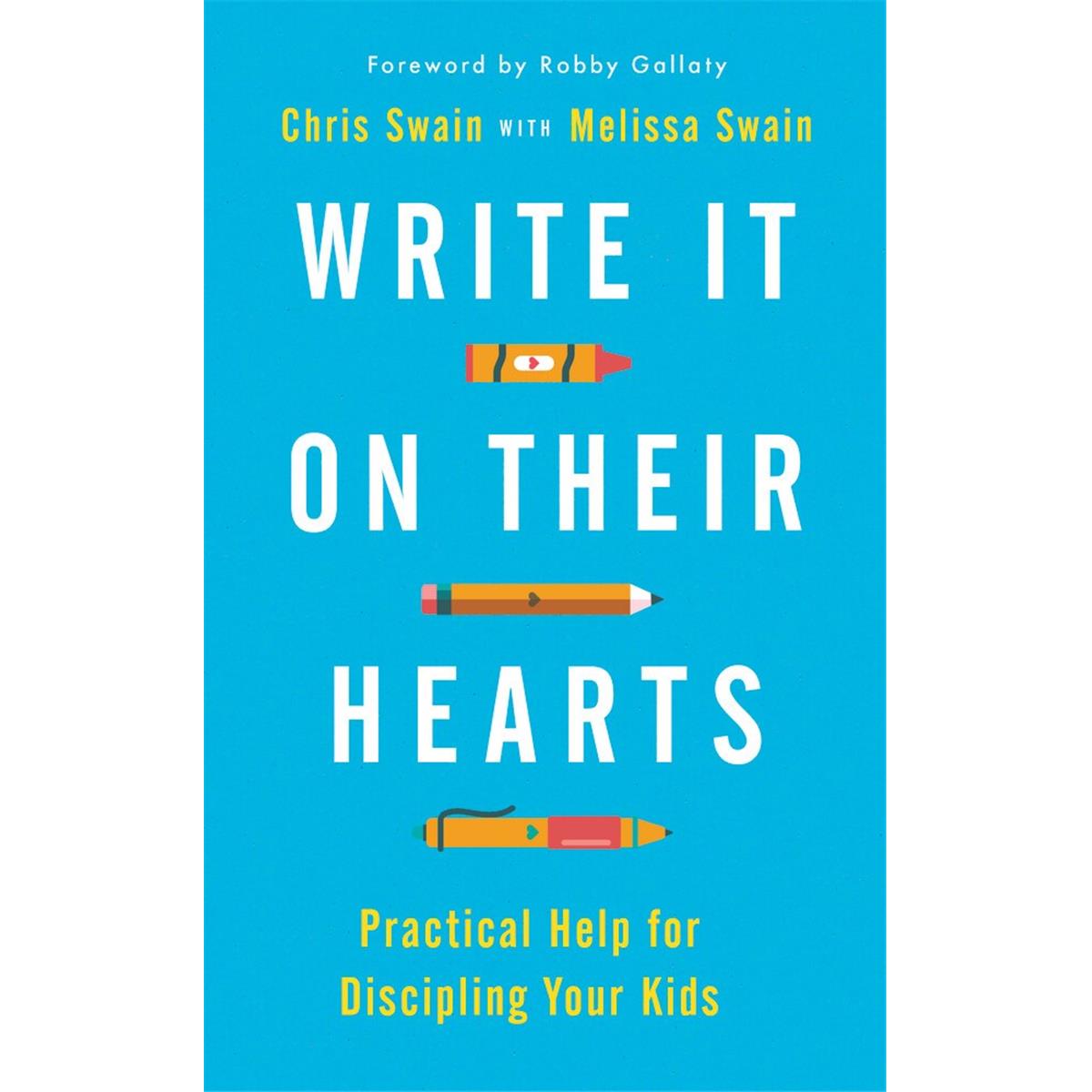 The Good Book 212816 Write it on Their Hearts Book