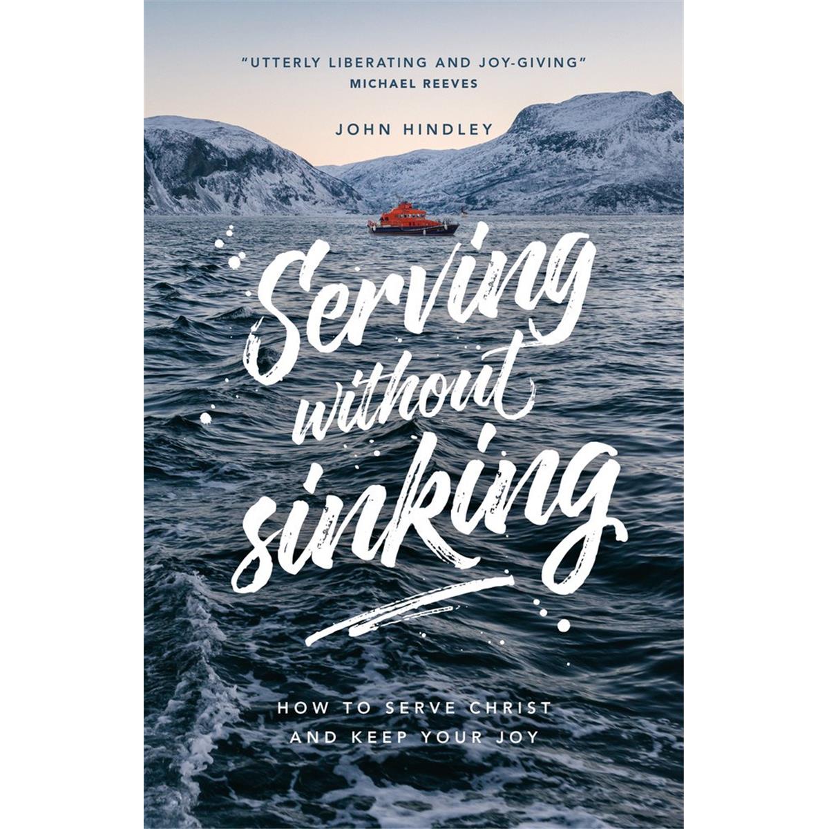The Good Book 250124 Serving without Sinking Book