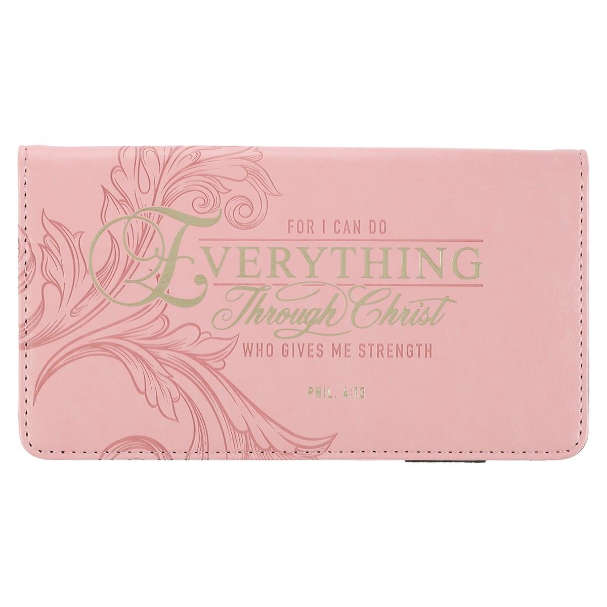 Picture of Christian Art Gifts 224584 Everything Through Christ Checkbook Cover, Pink