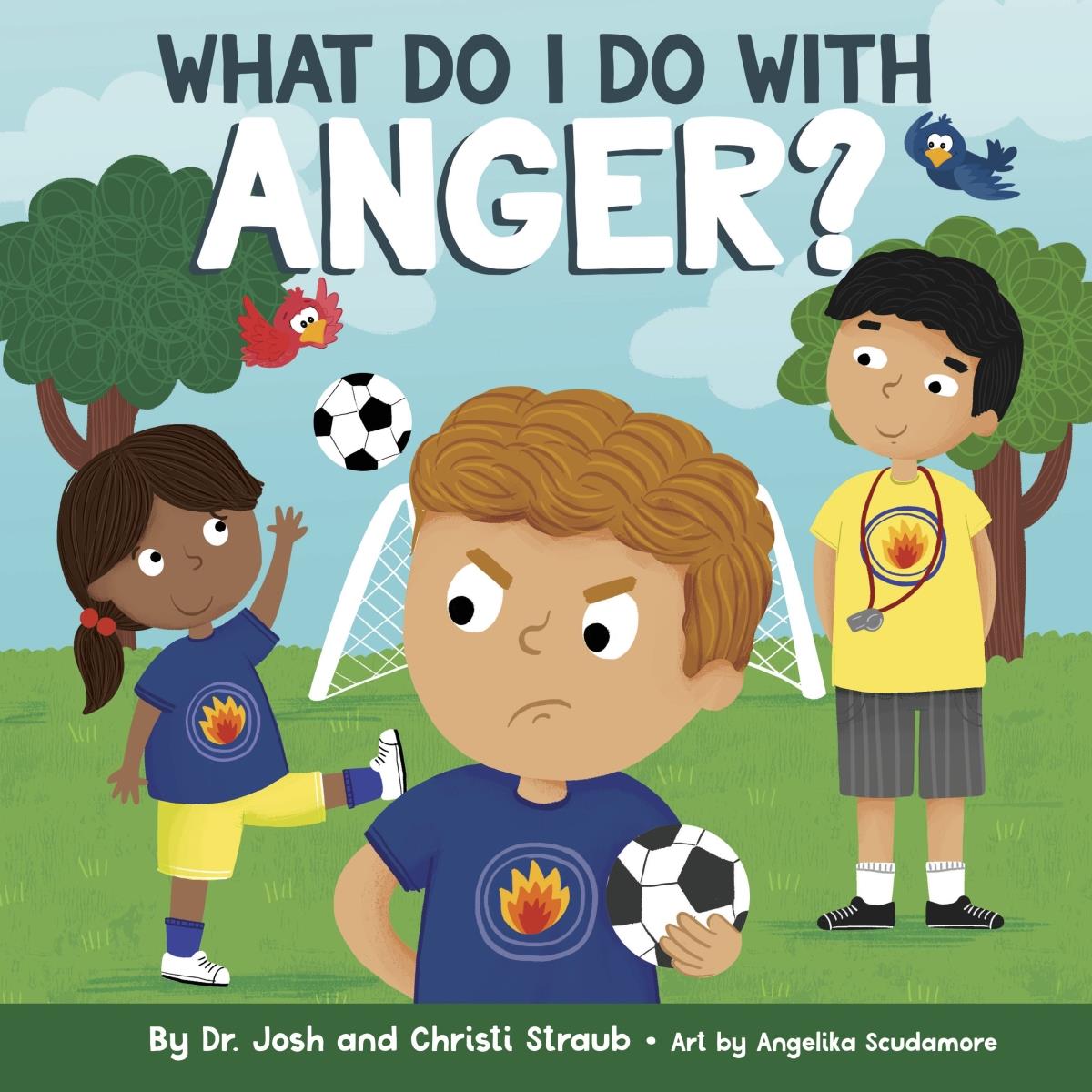 B & H Publishing 259602 What Do I Do with Anger Book