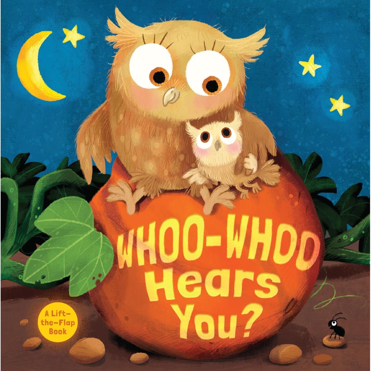 B & H Publishing 259615 Whoo - Whoo Hears You Book