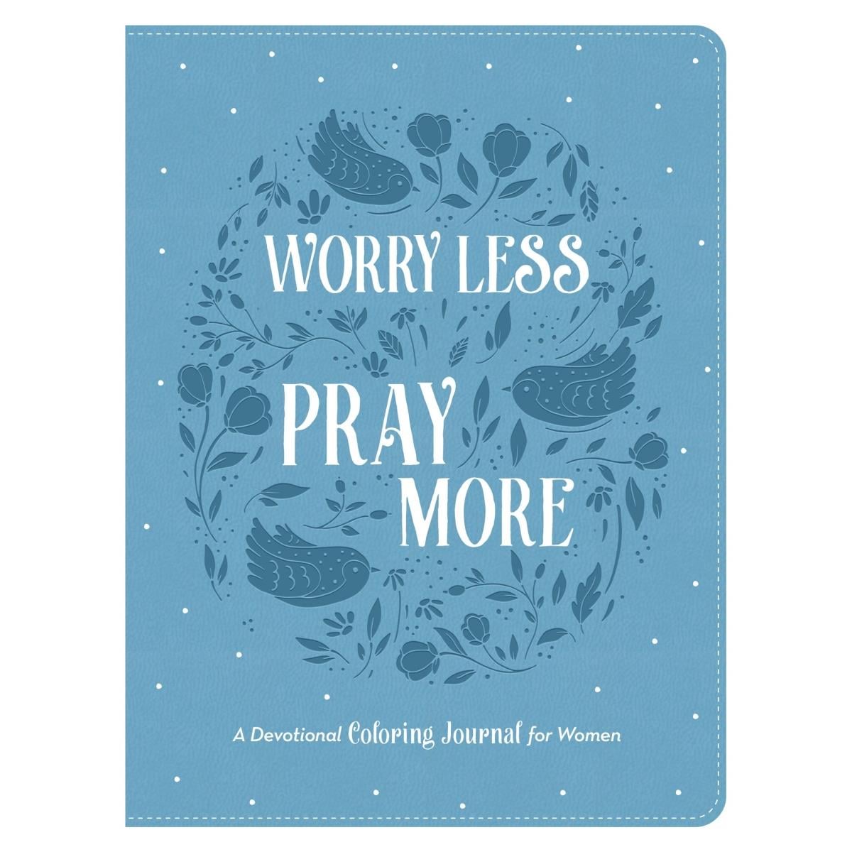 Barbour Publishing 204395 Worry Less Pray More Book