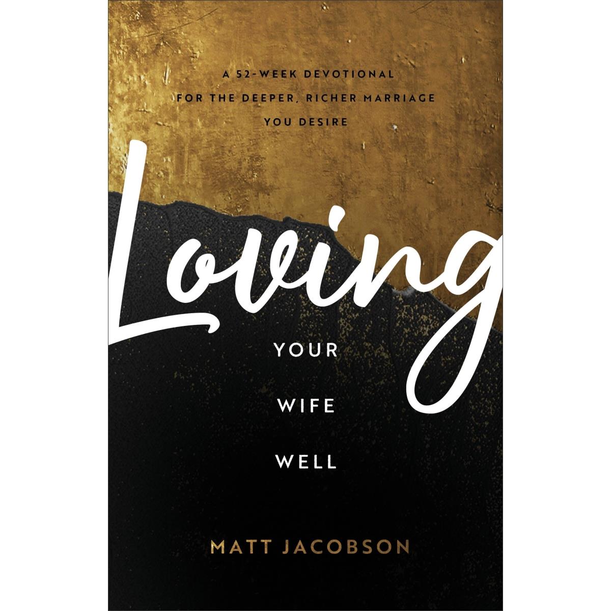 242023 Loving Your Wife Well Book