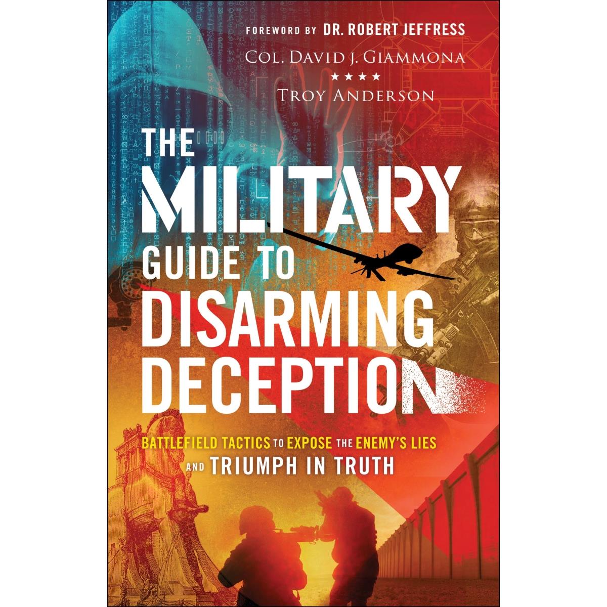 211841 The Military Guide to Disarming Deception Book
