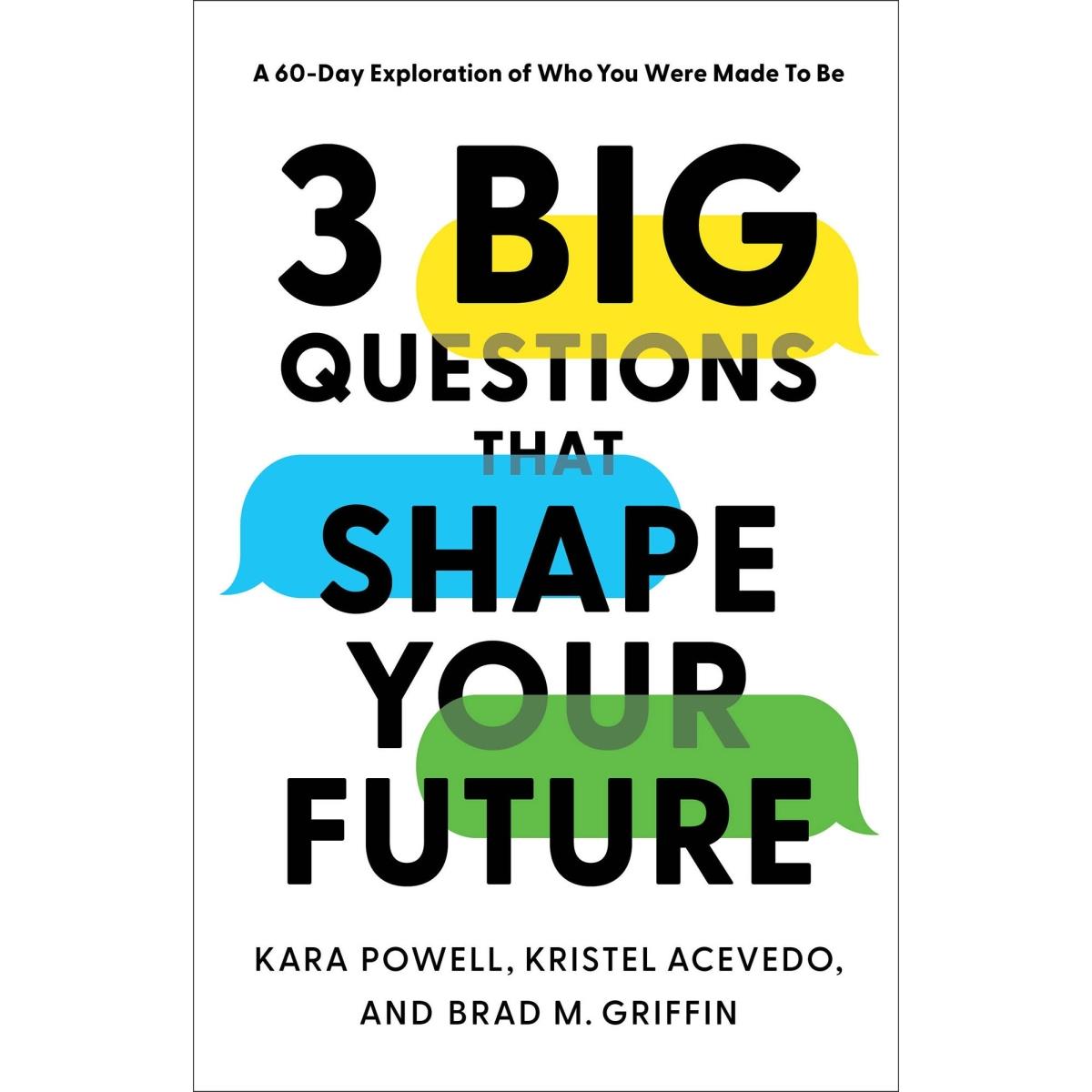 Baker Publishing Group & Baker Books 241949 3 Big Questions That Shape Your Future Book