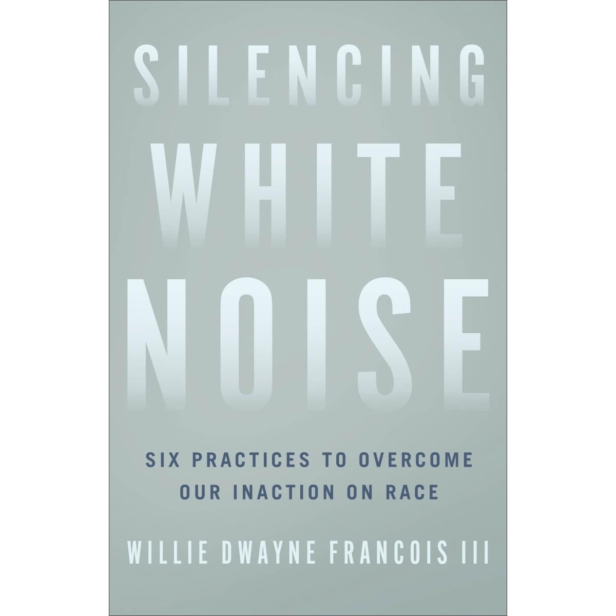 211799 Silencing White Noise Book