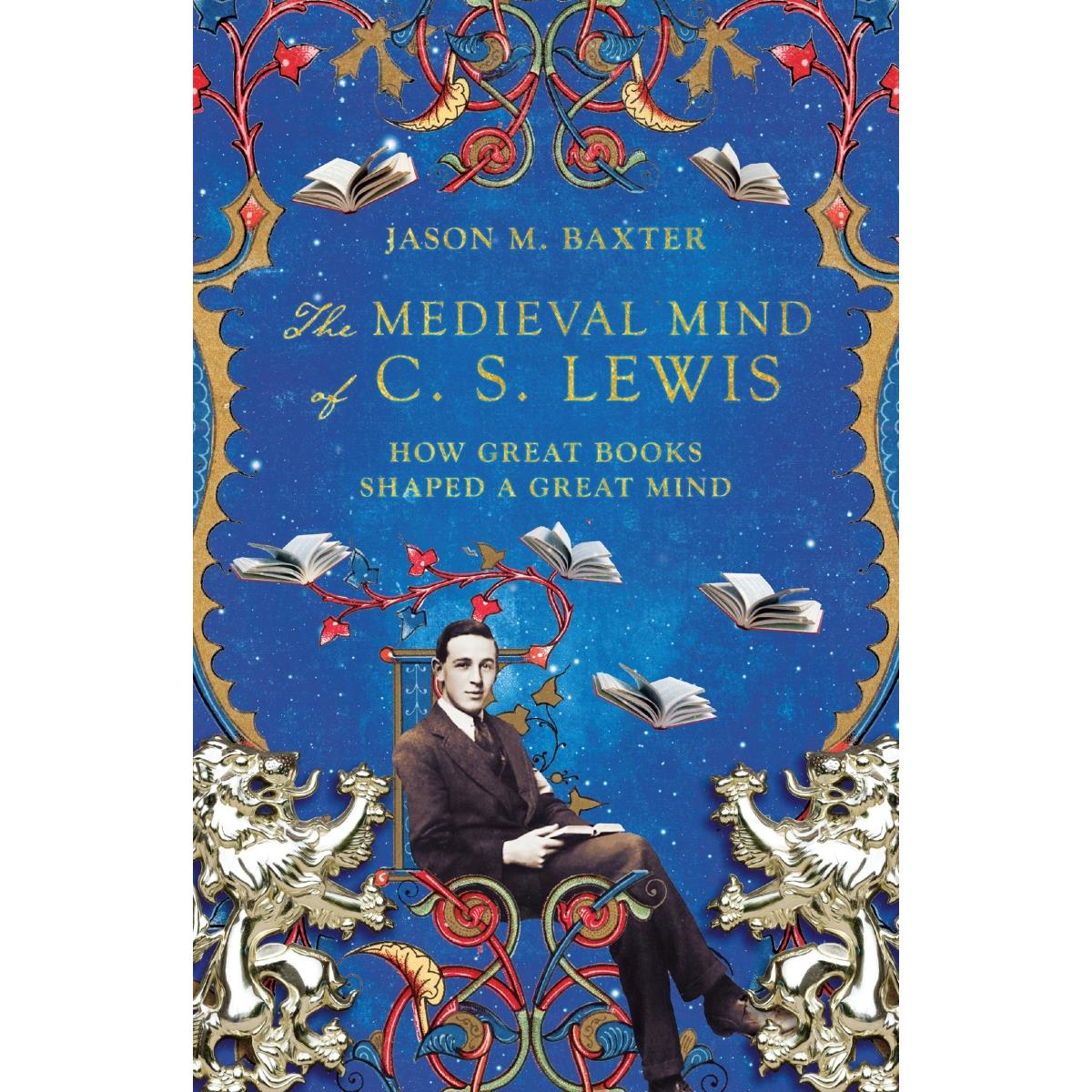 24277X The Medieval Mind of C. S. Lewis Book
