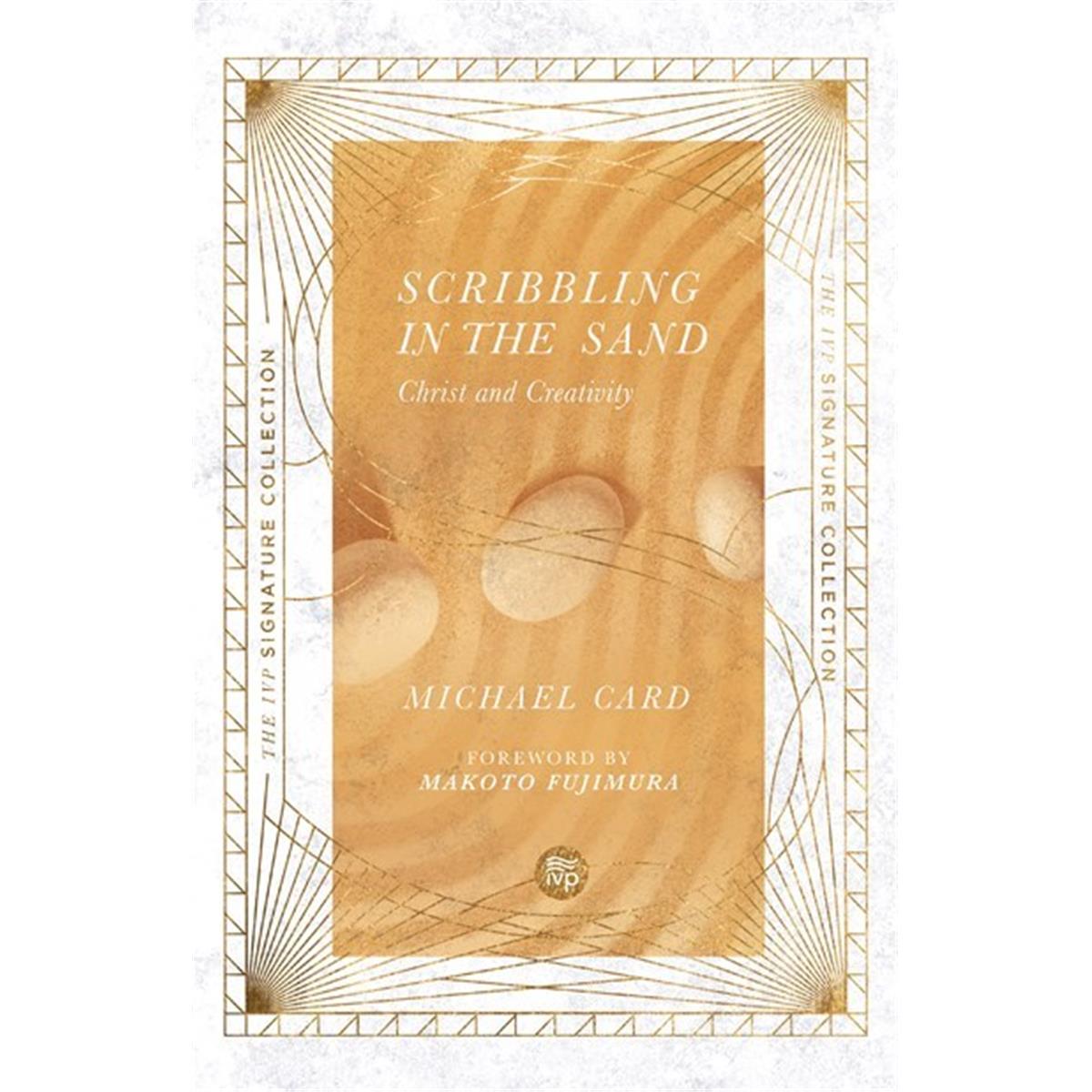 211709 Scribbling in the Sand IVP Signature Collection Book