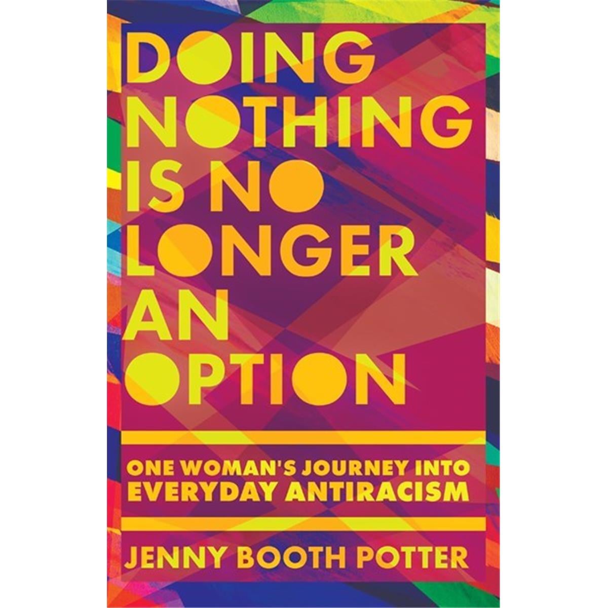 212744 Doing Nothing is No Longer an Option Book