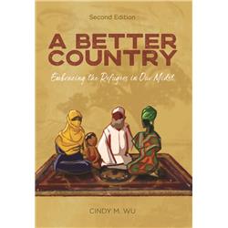 William Carey Publishing 322241 A Better Country Second Edition Book
