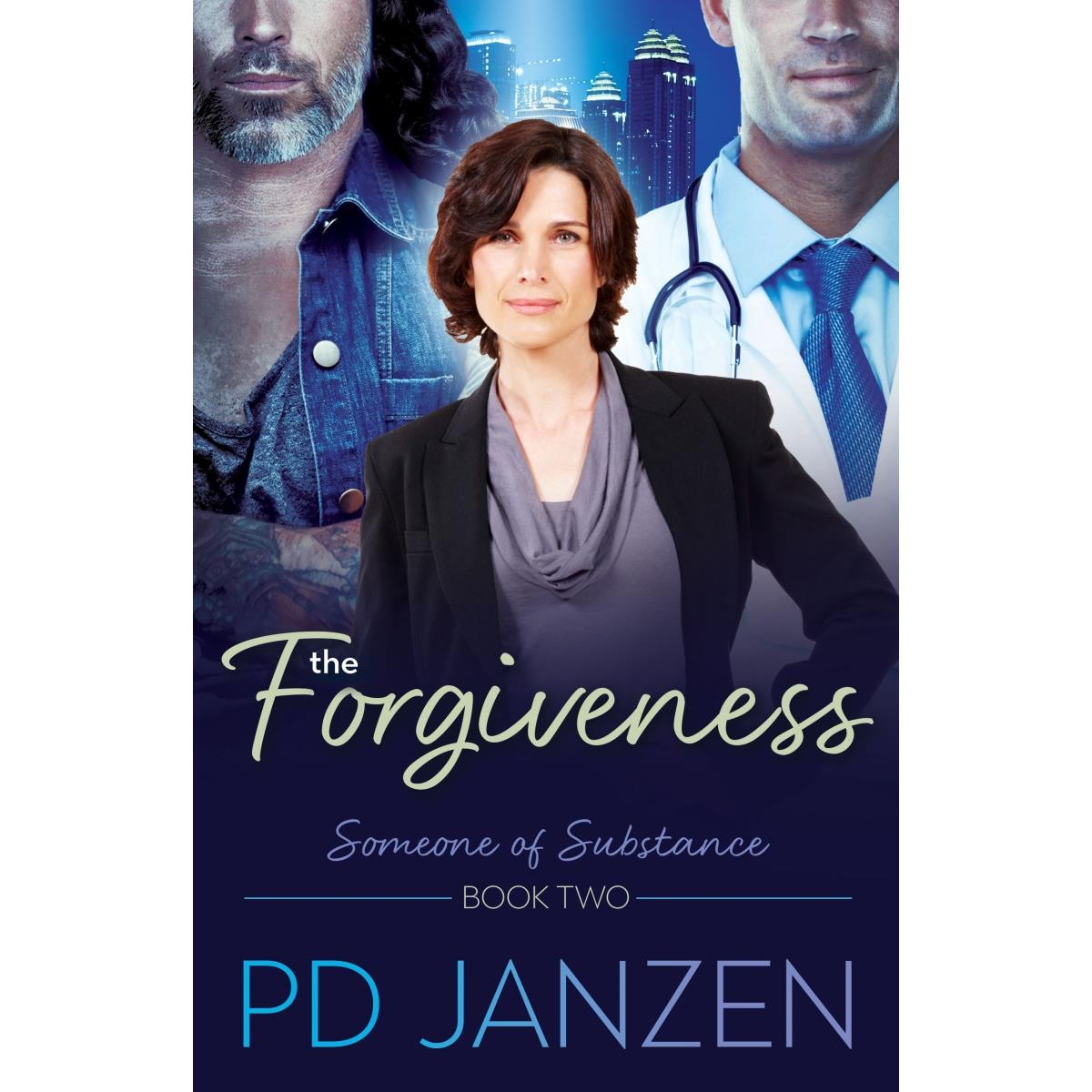 Picture of Word Alive Press 211684 The Forgiveness Someone of Substance Book Two