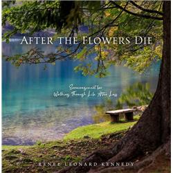 204078 After The Flowers Die Book