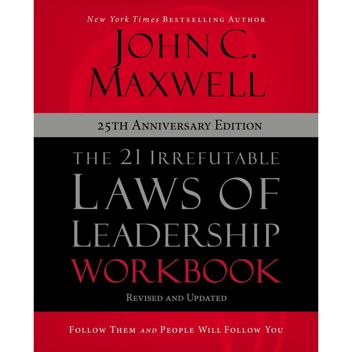 214695 The 21 Irrefutable Laws of Leadership 25th Anniversary Edition Workbook -  Zondervan