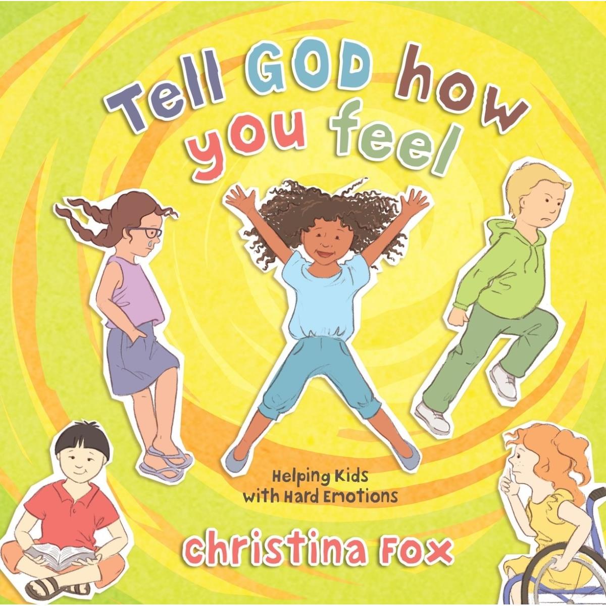 246144 Tell God How You Feel Book