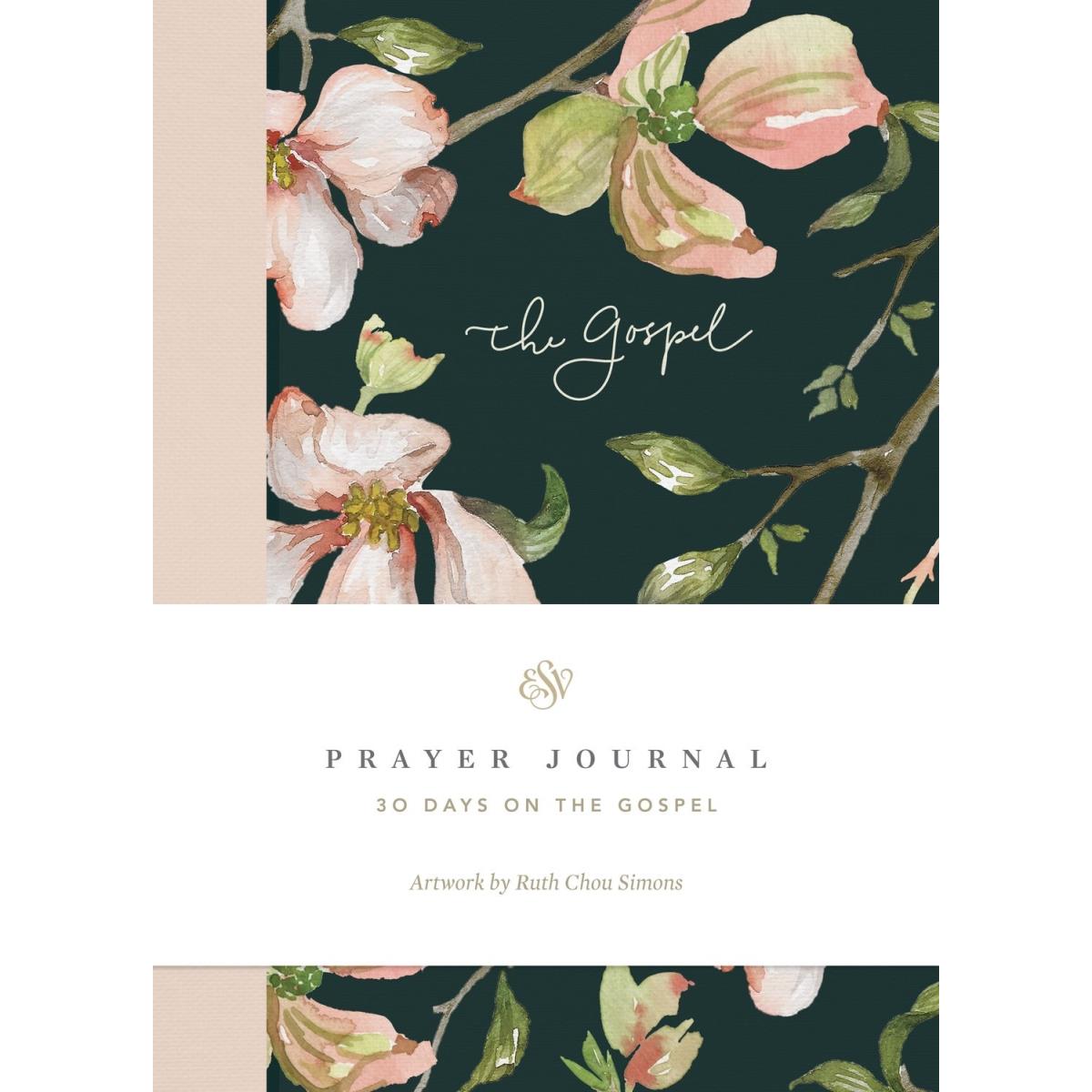 259932 ESV 30 Days on the Gospel Prayer Journal