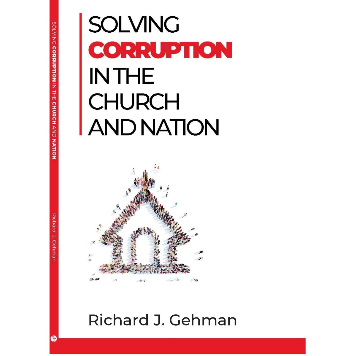 231330 Solving Corruption in the Church & Nation Book