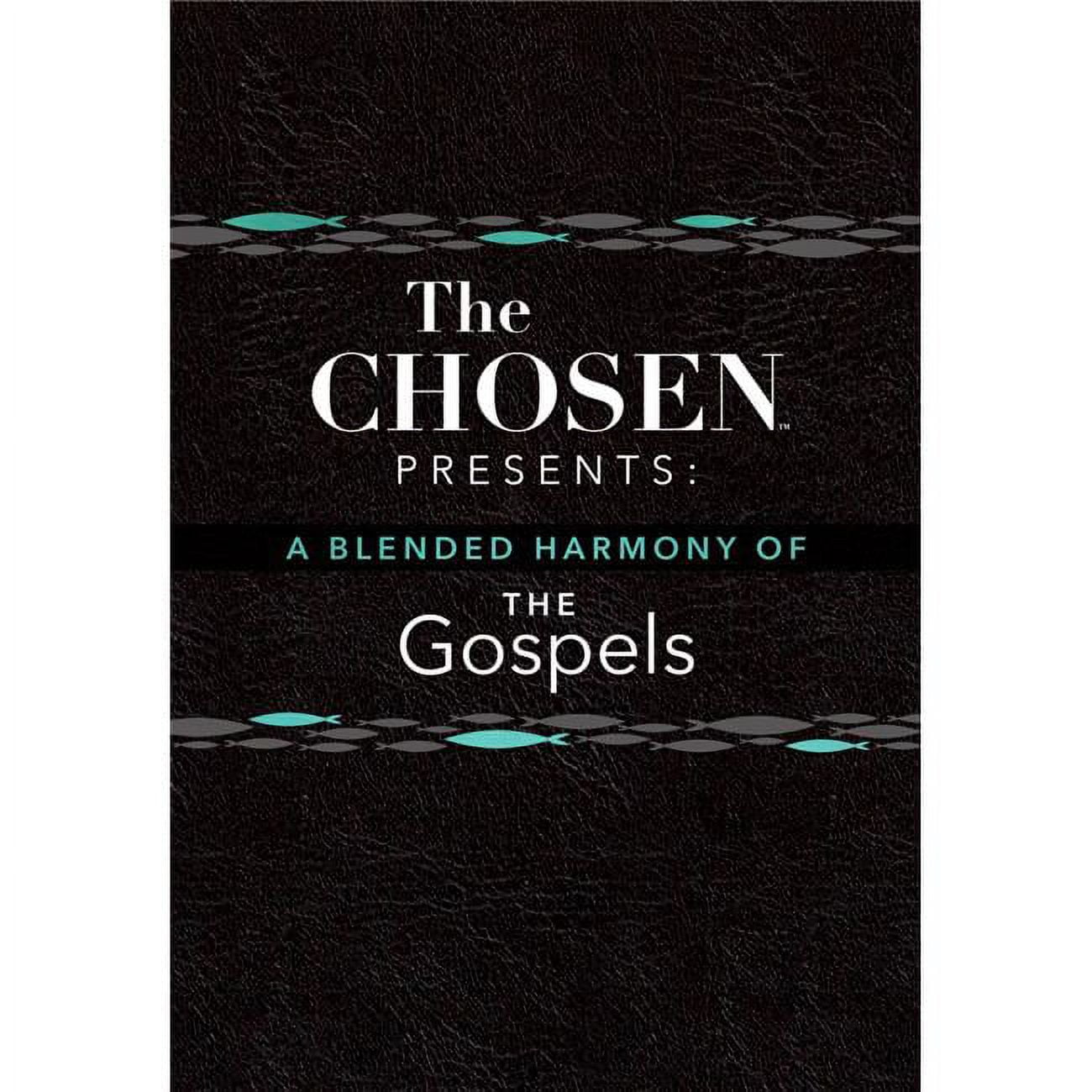 The Chosen Presents A Blended Harmony of The Gospels