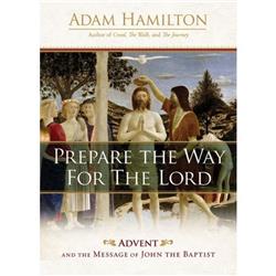 Picture of Abingdon Press 232140 Prepare the Way for the Lord Book