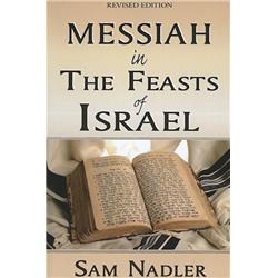 Picture of Rose Publishing 053796 Messiah In The Feasts of Israel Book