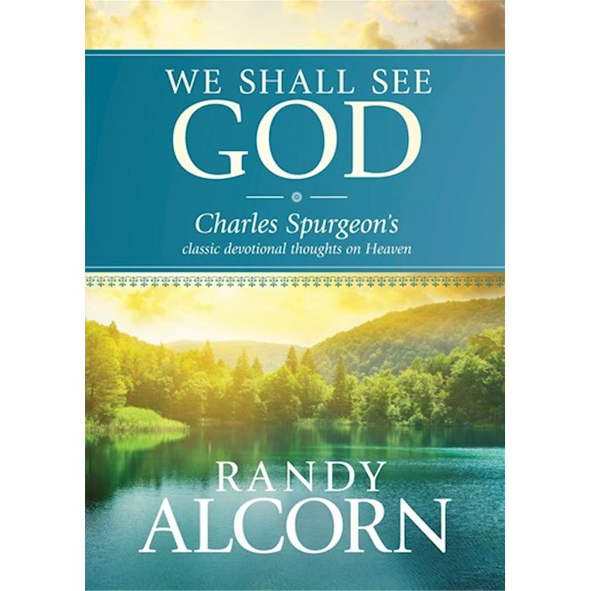 Picture of Tyndale House Publishers 056035 We Shall See God Book