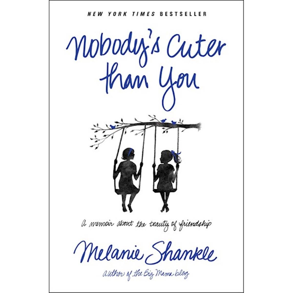 Picture of Tyndale House Publishers 081938 Nobodys Cuter Than You Book