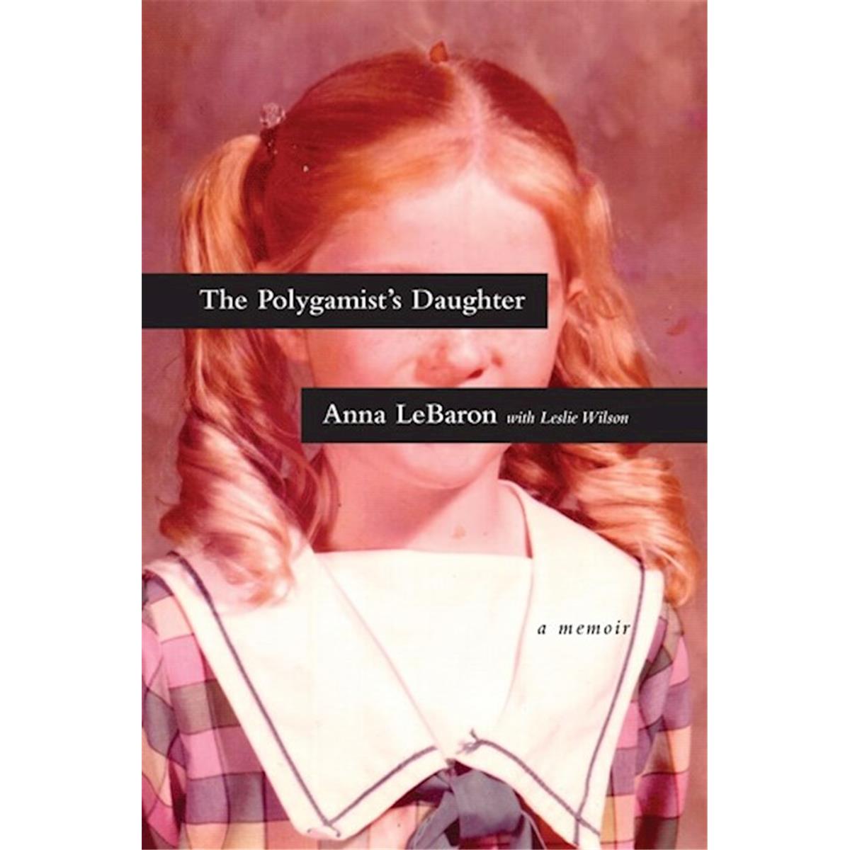 Picture of Tyndale House Publishers 091320 Polygamists Daughter A Memoir Book